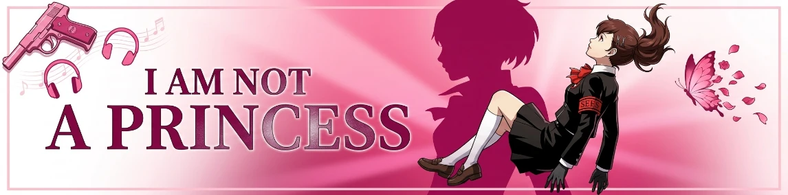 I Am Not a Princess